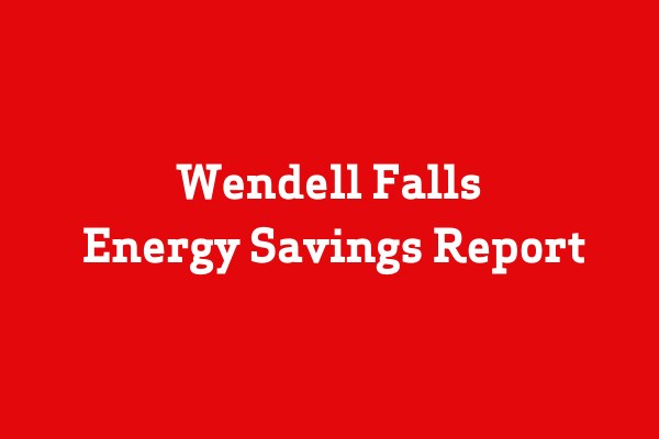Wendell Falls Energy Savings Report
